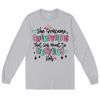 Moon Dust she overcame everything that was meant to destroy Long Sleeve Tee - MaliasSmallBusiness