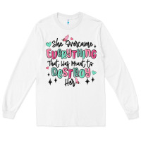 White she overcame everything that was meant to destroy Long Sleeve Tee - MaliasSmallBusiness