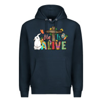 Navy He is alive Easter Day Premium Hoodie - HowdyJamesFarm