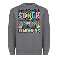 Storm people dont need to be sober and drugfree to deserve food Heavyweight Sweatshirt - MaliasSmallBusiness