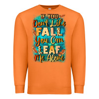 Carrot If you don't like Fall you can leaf me alone Premium Sweatshirt - NancyCooperArtShop