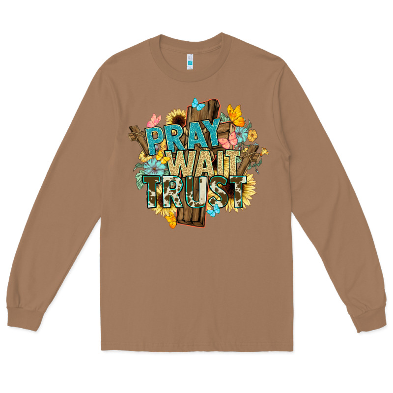 Pray Wait Trust Crosses Christian Long Sleeve Tee by NancyCooperArtShop | Teevron