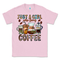 Bubblegum Pink Just A Girl Who Loves Coffee Classic Tee - CowhideDigitalArt
