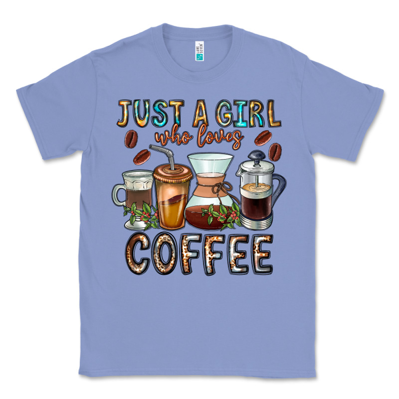 Just A Girl Who Loves Coffee Classic Tee by CowhideDigitalArt | Teevron