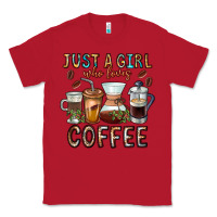 Red Just A Girl Who Loves Coffee Classic Tee - CowhideDigitalArt