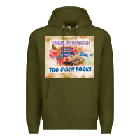 Army Green read book Premium Hoodie - TumblerDesignByShophia