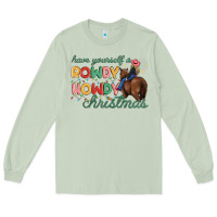 Matcha have yourself a rowdy howdy christmas Long Sleeve Tee - MaliasSmallBusiness