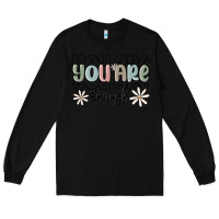 Black you are enough Long Sleeve Tee - MaliasSmallBusiness