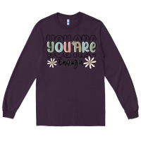 Plum you are enough Long Sleeve Tee - MaliasSmallBusiness