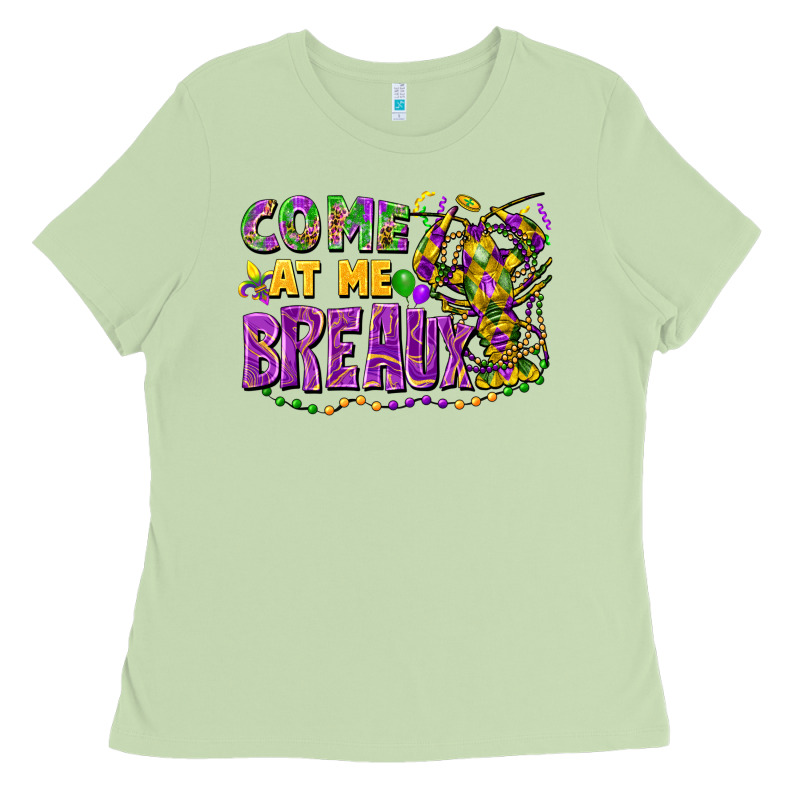 Come At Me Breaux Ladies Tee by FaDigitalArtStudio | Teevron