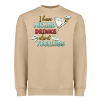 Mushroom i have mixed drinks about feeling Heavyweight Sweatshirt - MaliasSmallBusiness
