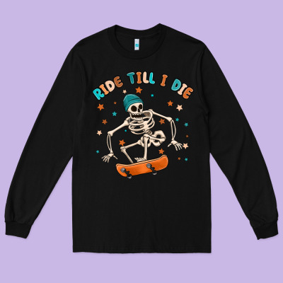 Ride Till I Die Long Sleeve Tee Designed By Maliassmallbusiness