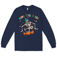 Navy ride till i die Long Sleeve Tee - MaliasSmallBusiness