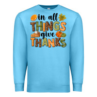 Ocean Blue In all things give thanks Premium Sweatshirt - NancyCooperArtShop