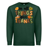 Sports Green In all things give thanks Premium Sweatshirt - NancyCooperArtShop