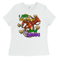 White crawfish i just want to be loved bayou Ladies Tee - FaDigitalArtStudio