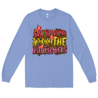 Colony Blue she belongs among the wildflowers Long Sleeve Tee - NancyCooperArtShop