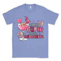 Colony Blue even cupid needs a margarita Classic Tee - MaliasSmallBusiness