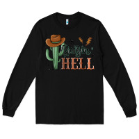Black raisin hell cowboy cactus Long Sleeve Tee - MaliasSmallBusiness
