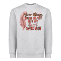Heather Grey your wings were ready but my heart was not Heavyweight Sweatshirt - MaliasSmallBusiness