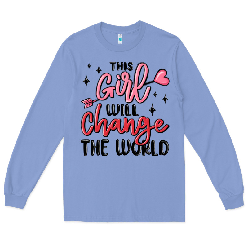 This Girl Will Change The World Long Sleeve Tee by MaliasSmallBusiness | Teevron