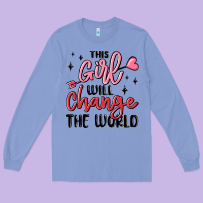 This Girl Will Change The World Long Sleeve Tee Designed By Maliassmallbusiness