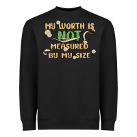 My Worth Is Not Defined By My Size Heavyweight Sweatshirt | Teevron