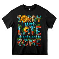 Black sorry i am late i didnt want to come Heavy Core Tee - HRA Design Shop