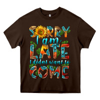 Chocolate Brown sorry i am late i didnt want to come Heavy Core Tee - HRA Design Shop