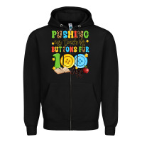 Black pushing my teacher's buttons for 100 days Zipper Hoodie - Artiststas