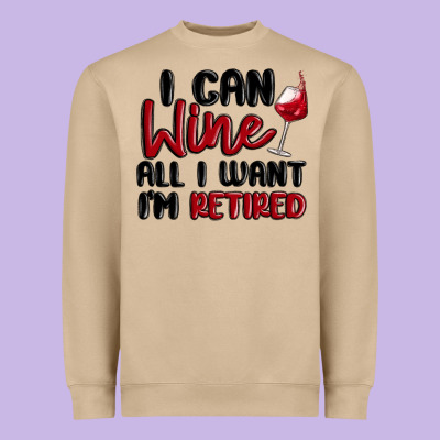 I Can Wine All I Want Lm Retired Heavyweight Sweatshirt Designed By Maliassmallbusiness