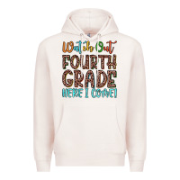 Pale Pink watch out fourth grade here i come! Premium Hoodie - JahusDesignShop