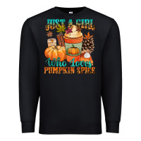 Black Just a girl who loves pumpkin spice Premium Sweatshirt - NancyCooperArtShop