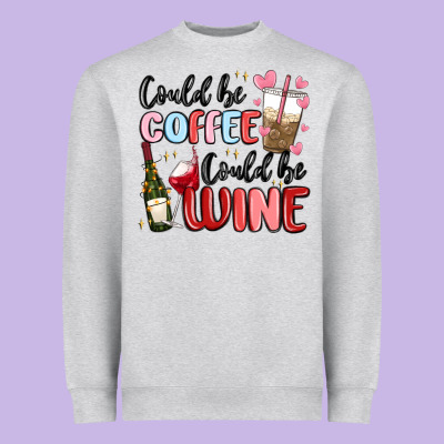 Could Be Coffee Could Be Wine Heavyweight Sweatshirt Designed By Maliassmallbusiness