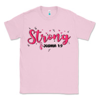 Bubblegum Pink strong joshua 1 9 Classic Tee - MaliasSmallBusiness