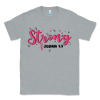 Heather Grey strong joshua 1 9 Classic Tee - MaliasSmallBusiness