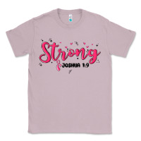 Lilac strong joshua 1 9 Classic Tee - MaliasSmallBusiness
