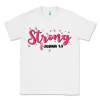 White strong joshua 1 9 Classic Tee - MaliasSmallBusiness