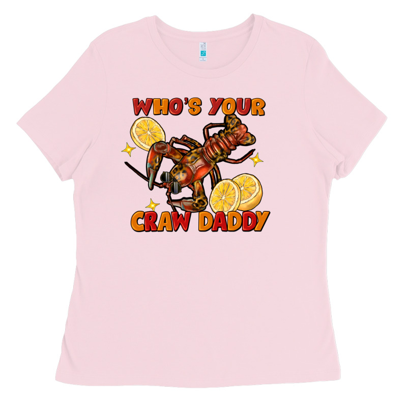Crawfish Who's Your Craw Daddy Ladies Tee by FaDigitalArtStudio | Teevron