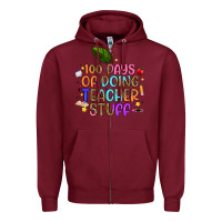 Burgundy 100 days of doing teacher stuff Zipper Hoodie - Artiststas
