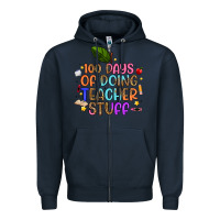 Navy 100 days of doing teacher stuff Zipper Hoodie - Artiststas