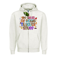 Oatmeal Heather 100 days of doing teacher stuff Zipper Hoodie - Artiststas