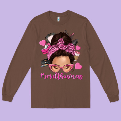 Small Business Messy Bun Long Sleeve Tee Designed By Nancycooperartshop