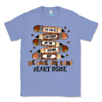 Colony Blue we have the same heart inside Classic Tee - MaliasSmallBusiness
