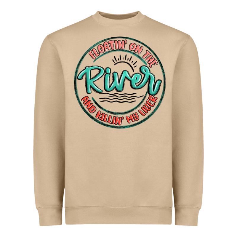 Floatin On The River Killin My Liver Heavyweight Sweatshirt by MaliasSmallBusiness | Teevron