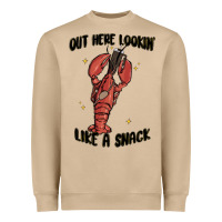 Out Here Lookin Like A Snack Boujee Heavyweight Sweatshirt | Teevron