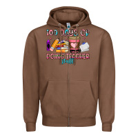 Chestnut 100 days of doing teacher stuff Zipper Hoodie - Artiststas