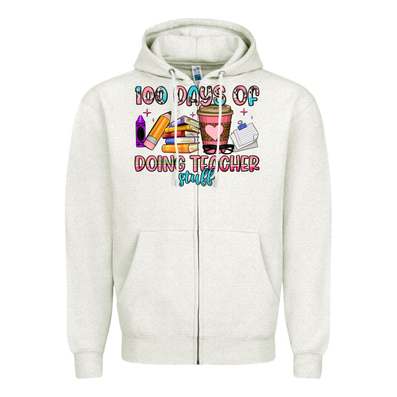 100 Days Of Doing Teacher Stuff Zipper Hoodie by Artiststas | Teevron