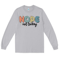 Moon Dust nope not today Long Sleeve Tee - MaliasSmallBusiness