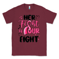 Burgundy her fight is our fight Classic Tee - MaliasSmallBusiness
